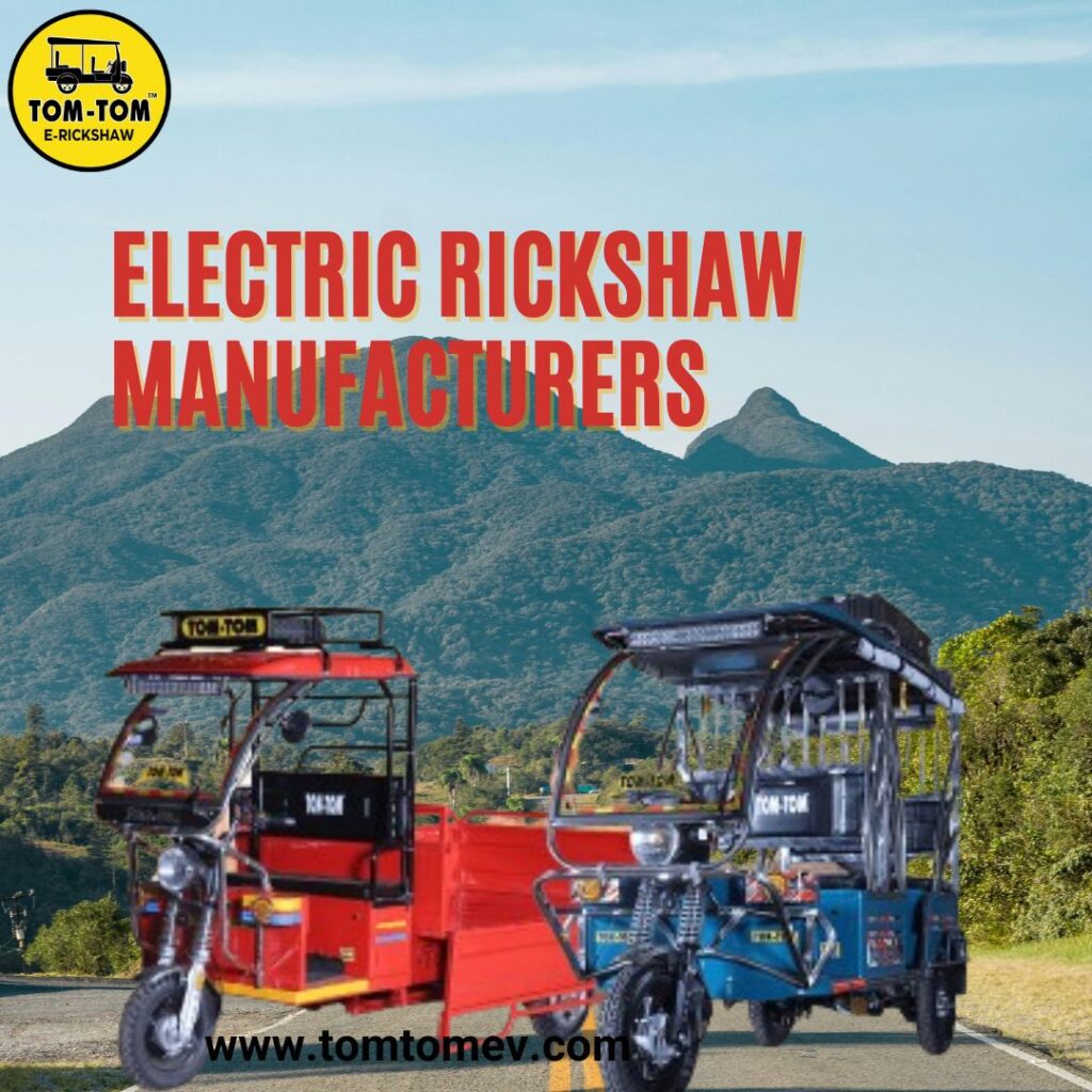 Electric Rickshaw Manufacturers
